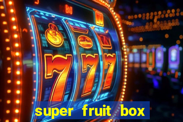 super fruit box blox fruits codes